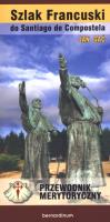 Okładka książki Szlak Francuski do Santiago de Compostella