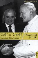 Urbi et Gorbi . Autor: Joachim Jauer. SmakLiter.pl Okładka książki Urbi et Gorbi