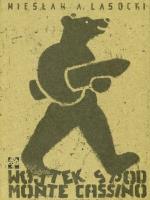 Wojtek spod Monte Cassino. Autor: Wiesław A. Lasocki. SmakLiter.pl Okładka książki Wojtek spod Monte Cassino