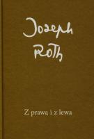 Z prawa i z lewa. Autor: Roth Joseph. SmakLiter.pl Okładka książki Z prawa i z lewa