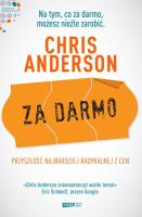 Za darmo. Autor: Chris Anderson. SmakLiter.pl Okładka książki Za darmo