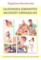 Okładka książki Zachowania zdrowotne młodzieży gimnazjalnej
