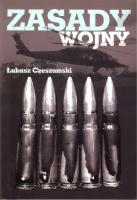 Zasady wojny. Autor: Czeszumski Łukasz. SmakLiter.pl Okładka książki Zasady wojny