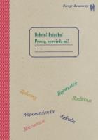 Zeszyt bananowy Babciu Dziadku Proszę opowiedz mi. Autor: Caillot-Dubus Barbara, Karkowska Aleksandra. SmakLiter.pl Okładka książki Zeszyt bananowy Babciu Dziadku Proszę opowiedz mi
