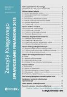 Zeszyty Księgowego Nr 2 Sprawozdanie finansowe 2015. Autor: Trzpioła Katarzyna. SmakLiter.pl Okładka książki Zeszyty Księgowego Nr 2 Sprawozdanie finansowe 2015
