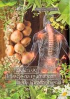 Zielarskie kuracje na reumatyzm, nerki i przeziębienia. Autor: Przybylak Zbigniew. SmakLiter.pl Okładka książki Zielarskie kuracje na reumatyzm, nerki i przeziębienia