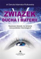 Związek ducha i materii. Autor: dr Danuta Adamska-Rutkowska. SmakLiter.pl Okładka książki Związek ducha i materii