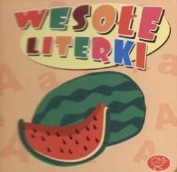 Arbuz. Wesołe literki. Autor:   Praca zbiorowa. SmakLiter.pl Okładka książki Arbuz. Wesołe literki