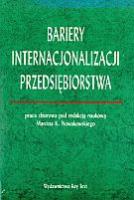 Bariery internacjonalizacji przedsiębiorstwa. Autor: Marcin K. Nowakowski (red.). SmakLiter.pl Okładka książki Bariery internacjonalizacji przedsiębiorstwa