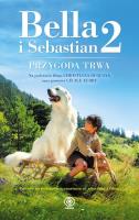 Bella i Sebastian 2. Autor: Christine Feret-Fleury. SmakLiter.pl Okładka książki Bella i Sebastian 2