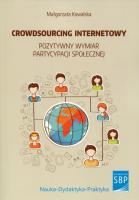 Crowdsourcing internetowy. Autor: Kowalska Małgorzata. SmakLiter.pl Okładka książki Crowdsourcing internetowy