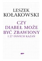 Okładka książki Czy diabeł może być zbawiony i 27 innych kazań