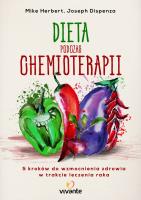 Dieta podczas chemioterapii. Autor: Herbert Mike. SmakLiter.pl Okładka książki Dieta podczas chemioterapii