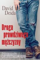 Droga prawdziwego mężczyzny. Autor: David Deida. SmakLiter.pl Okładka książki Droga prawdziwego mężczyzny