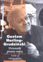 Dziennik pisany nocą tom 3: 1993-2000. Autor: Gustaw Herling-Grudziński. SmakLiter.pl Okładka książki Dziennik pisany nocą tom 3: 1993-2000