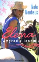 Okładka książki Elena. Wygrać z losem