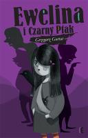 Ewelina i Czarny Ptak EZOP. Autor: Gortat Grzegorz. SmakLiter.pl Okładka książki Ewelina i Czarny Ptak EZOP