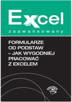 Formularze od podstaw Jak wygodniej pracować z Excelem. Autor: Kudliński Jakub. SmakLiter.pl Okładka książki Formularze od podstaw Jak wygodniej pracować z Excelem