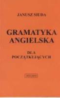 Okładka książki Gramatyka ang. dla początkujacych (pomar) ANGLOMAN