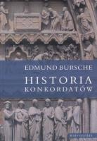 Historia konkordatów. Autor: Bursche Edmund. SmakLiter.pl Okładka książki Historia konkordatów