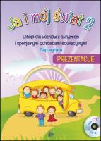 Ja i mój świat 2 Prezentacje CD. Autor: opracowanie zbiorwe. SmakLiter.pl Okładka książki Ja i mój świat 2 Prezentacje CD
