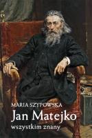 Okładka książki Jan Matejko wszystkim znany