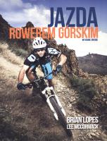 Jazda rowerem górskim. Autor: Lopes Brian, McCormack Lee. SmakLiter.pl Okładka książki Jazda rowerem górskim