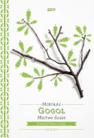 Martwe dusze. Autor: Mikołaj Gogol. SmakLiter.pl Okładka książki Martwe dusze