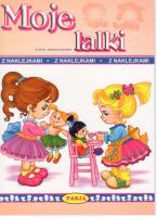 Moje lalki. Autor:   Praca zbiorowa. SmakLiter.pl Okładka książki Moje lalki