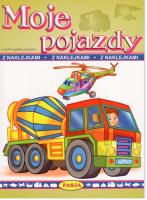 Moje pojazdy. Autor: praca zbiorowa. SmakLiter.pl Okładka książki Moje pojazdy