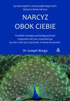 Narcyz obok ciebie. Autor: Joseph Burgo. SmakLiter.pl Okładka książki Narcyz obok ciebie