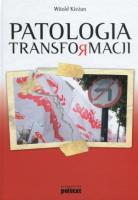 Okładka książki Patologia transformacji