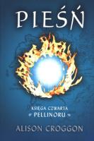 Okładka książki Pieśń Księga Czwarta Pellinoru