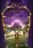 Podręcznik kart Lenormand. Autor: George Rana. SmakLiter.pl Okładka książki Podręcznik kart Lenormand