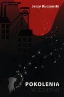 Pokolenia w czerni. Autor: Buczyński Jerzy. SmakLiter.pl Okładka książki Pokolenia w czerni