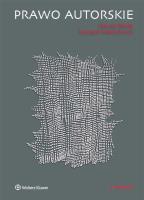 Prawo autorskie. Autor: Barta Janusz, Markiewicz Ryszard. SmakLiter.pl Okładka książki Prawo autorskie