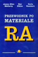 Przewodnik po materiale RA. Autor: James Allen McCarty, Don Elkins, Carla Rueckert. SmakLiter.pl Okładka książki Przewodnik po materiale RA