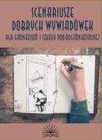 Scenariusze dobrych wywiadówek do gim. i sz.p.. Autor:   Praca zbiorowa. SmakLiter.pl Okładka książki Scenariusze dobrych wywiadówek do gim. i sz.p.