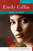 Siedem lat później pocket. Autor: Emily Giffin. SmakLiter.pl Okładka książki Siedem lat później pocket