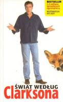 Świat według Clarksona. Nowe wydanie. Autor: Jeremy Clarkson. SmakLiter.pl Okładka książki Świat według Clarksona. Nowe wydanie