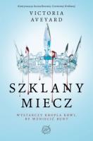 Szklany miecz. Autor: Aveyard Victoria E.. SmakLiter.pl Okładka książki Szklany miecz