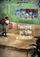 Okładka książki Tańczymy już tylko w Zaduszki