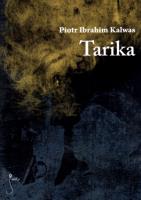 Tarika. Autor: Kalwas Piotr Ibrahim. SmakLiter.pl Okładka książki Tarika