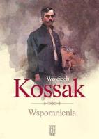 Wspomnienia. Autor: Wojciech Kossak. SmakLiter.pl Okładka książki Wspomnienia