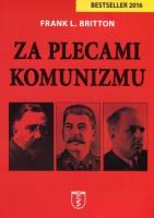 Za plecami komunizmu. Autor: Frank L. Britton. SmakLiter.pl Okładka książki Za plecami komunizmu