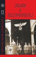 Zagłada II Rzeczypospolitej. Autor: Filip Musiał (red.). SmakLiter.pl Okładka książki Zagłada II Rzeczypospolitej