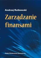 Zarządzanie finansami. Autor: Rutkowski Andrzej. SmakLiter.pl Okładka książki Zarządzanie finansami