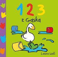123 z Gąską. Autor: Wall Laura. SmakLiter.pl Okładka książki 123 z Gąską