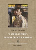 A sense of form the art of David Bomberg. Autor: Buchowska Dominika. SmakLiter.pl Okładka książki A sense of form the art of David Bomberg