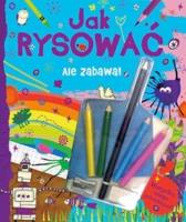 Okładka książki Ale zabawa. Jak rysować